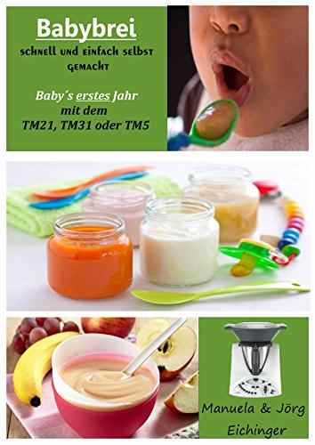 Thermomix Kochbuch-Babybrei schnell selber machen